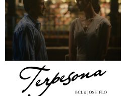 Chemistry Anya Geraldine dan Omar Daniel Hadirkan Kisah Romansa di Music Video “Terpesona” BCL & Josh Flo Tonton music video “Terpesona” di kanal YouTube @ITSMEBCL